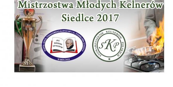 Mistrzostwa Młodych Kelnerów 2017