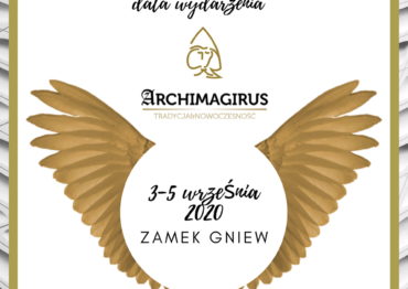 Nowy termin konkursu Archimagirus Tradycja & Nowoczesność