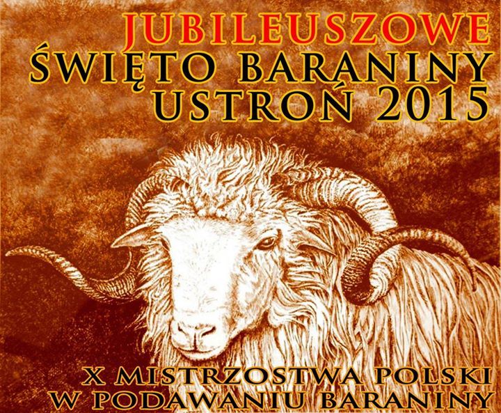 Jubileuszowe X Mistrzostwa Polski w Podawaniu Baraniny i Święto Baraniny