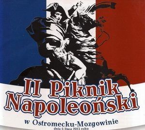 II Piknik Napoleoński w Ostromecku-Mozgowinie