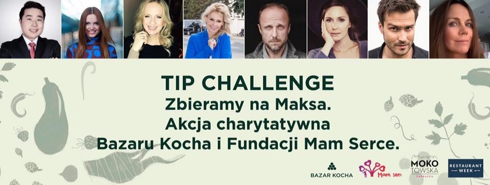 Zbierajmy na Maksa, czyli Tip challenge!