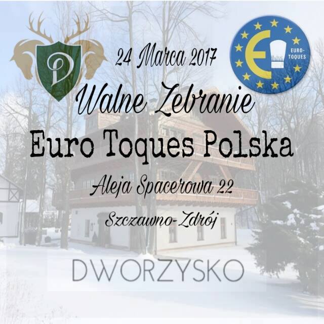 Walne zebranie EURO Toques Polska 2017