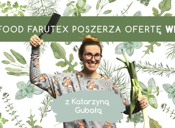 Wege górą! Bidfood Farutex wprowadza ofertę dla kuchni roślinnej
