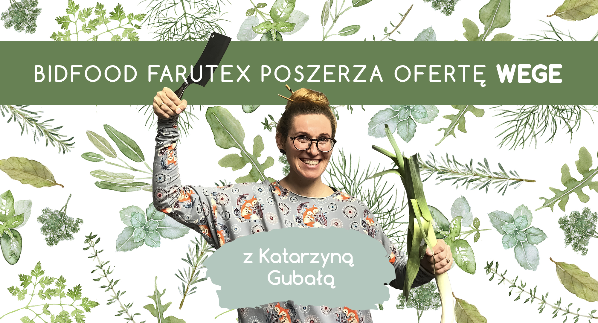 Wege górą! Bidfood Farutex wprowadza ofertę dla kuchni roślinnej