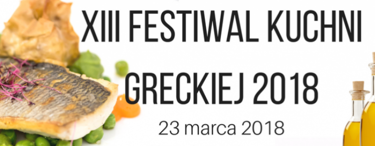 Festiwal Kuchni Greckiej już po raz 13.