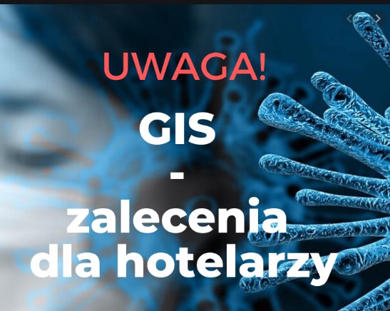 GIS: zalecenia dla obiektów hotelarskich w związku z potencjalnym ryzykiem zakażenia koronawirusem