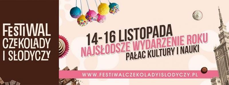 Festiwal Czekolady i Słodyczy w Pałacu Kultury i Nauki