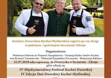 Już w sobotę 4. Międzynarodowy Festiwal Kuchni Dworskiej