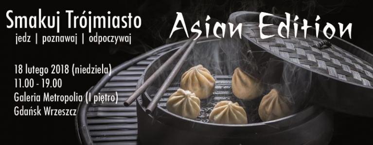 Smakuj Trójmiasto – Asian Edition