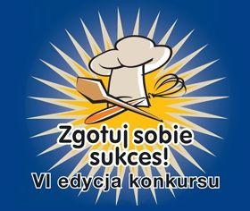 Zgotuj Sobie Sukces – szósta edycja konkursu