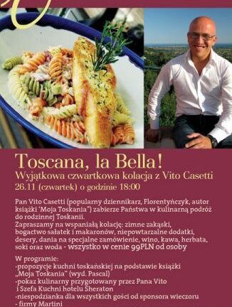 Toscana, la Bella! w Sheraton Poznan