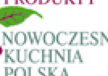 Tradycyjne Produkty – Nowoczesna Kuchnia Polska