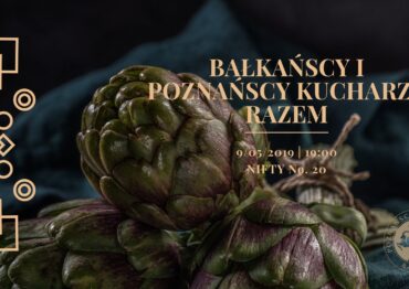 Bałkańscy i Poznańscy Kucharze Razem