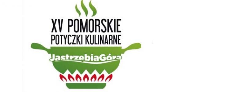 15. Pomorskie Potyczki Kulinarne