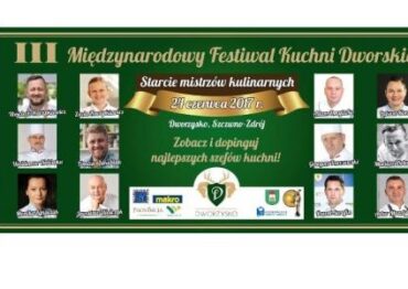 3. Międzynarodowy Festiwal Kuchni Dworskiej