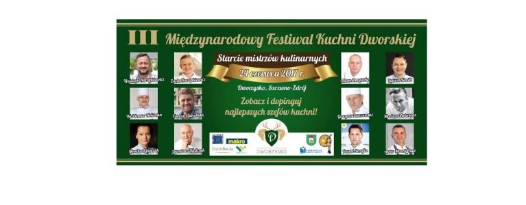 3. Międzynarodowy Festiwal Kuchni Dworskiej