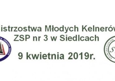 Mistrzostwa Młodych Kelnerów w Siedlcach