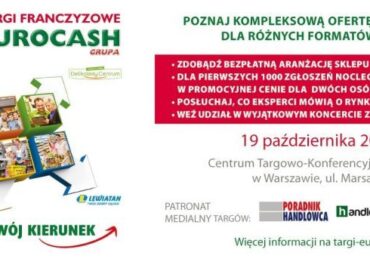 Już jutro targi franczyzowe Grupy Eurocash