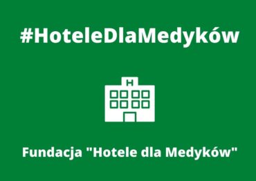 Fundacja „Hotele dla Medyków” nie zwalnia tempa