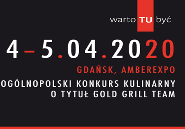 Przyjedź do Gdańska i wygraj tytuł Gold Grill Team