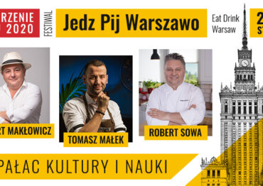 Festiwal „Jedz Pij Warszawo” już w najbliższy weekend