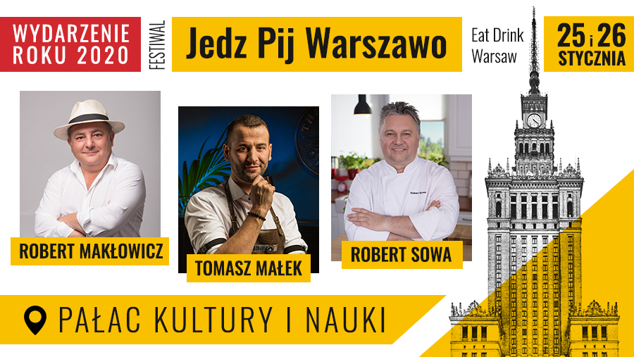 Festiwal „Jedz Pij Warszawo” już w najbliższy weekend