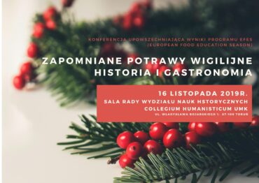 Zapomniane potrawy wigilijne – konferencja i warsztaty w Toruniu