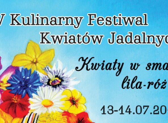 Kulinarny Festiwal Kwiatów Jadalnych