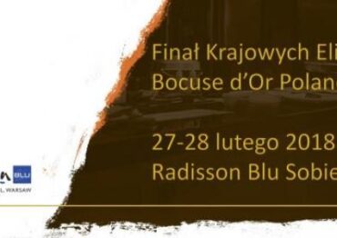 Dzisiaj finał krajowych eliminacji Bocuse d’Or Poland 2018