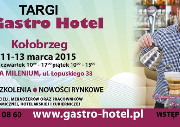 Targi Gastro-Hotel już w marcu