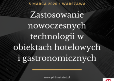 Zastosowanie nowoczesnych technologii w obiektach hotelowych i gastronomicznych – konferencja