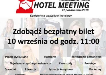 Hotel Meeting – bezpłatna pula biletów już dostępna