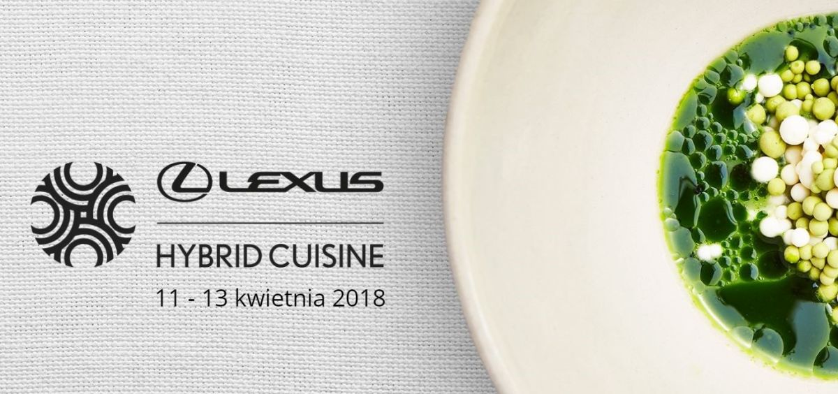 Lexus Hybrid Cuisine po raz pierwszy w Polsce