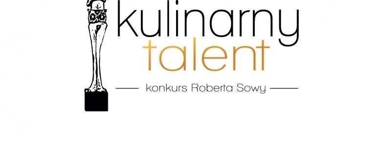 Ruszyły eliminacje do konkursu Kulinarny Talent 2017