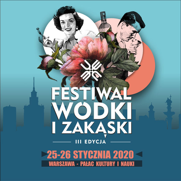 Festiwal Wódki i Zakąski w Warszawie