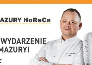 Mazury HoReCa na ostatniej prostej