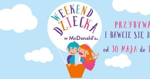 Weekend Dziecka w McDonald’s