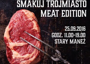 Smakuj Trójmiasto Meat Edition – harmonogram