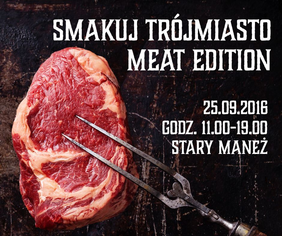 Smakuj Trójmiasto Meat Edition – harmonogram