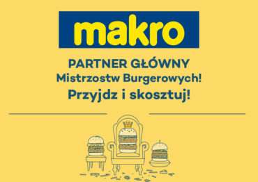 Makro głównym partnerem Mistrzostw Burgerowych