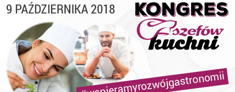 Kongres Szefów Kuchni 2018