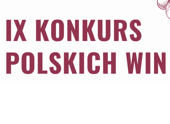 IX Konkurs Polskich Win - zgłoszenia do 30 czerwca