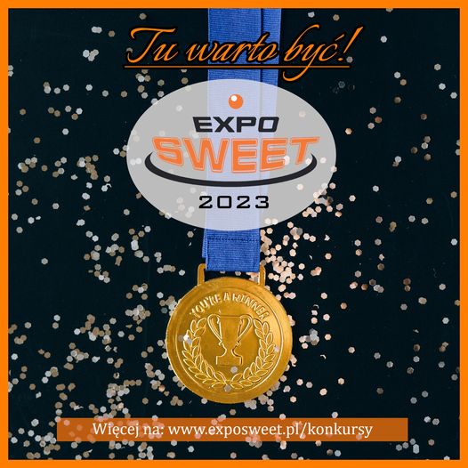 120 tys. zł w puli konkursów cukierniczych na Expo Sweet 2023