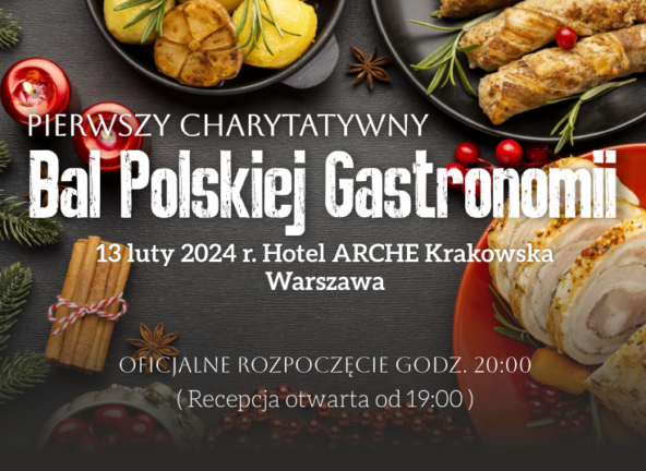 I Charytatywny Bal Gastronomii Polskiej