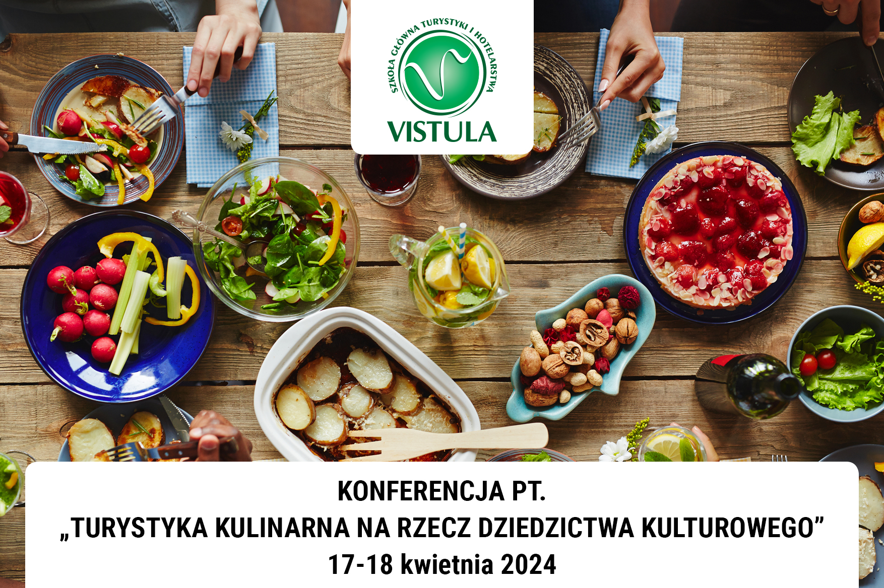 Turystka kulinarna na rzecz dziedzictwa kulturowego – konferencja