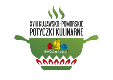 XVIII Kujawsko-Pomorskie Potyczki Kulinarne w czerwcu 2025 r.