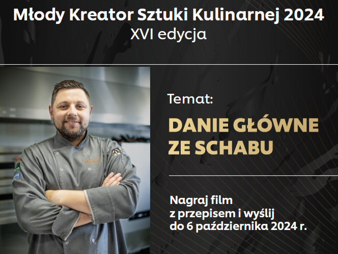 16. Młody Kreator Sztuki Kulinarnej – zgłoszenia do 6 października