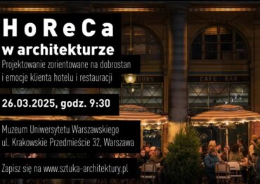 Konferencja „HoReCa w architekturze”