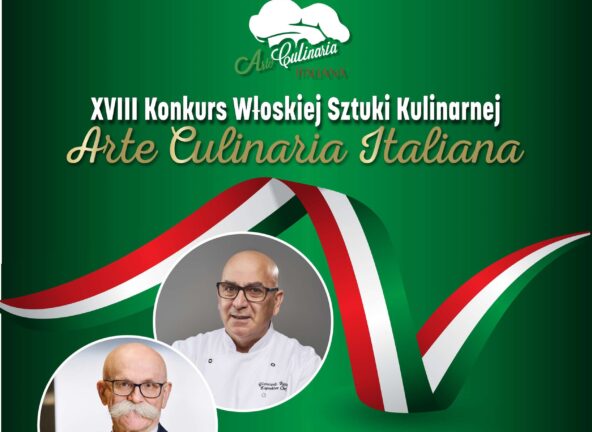 XVIII Konkurs Włoskiej Sztuki Kulinarnej „Arte Culinaria Italiana” – listopad 2025