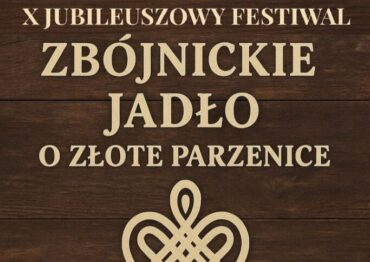 X Jubileuszowy Festiwal Zbójnickie Jadło